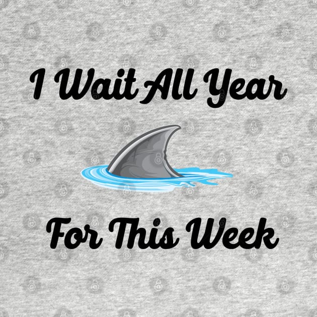 i wait all year for this week by Dolta